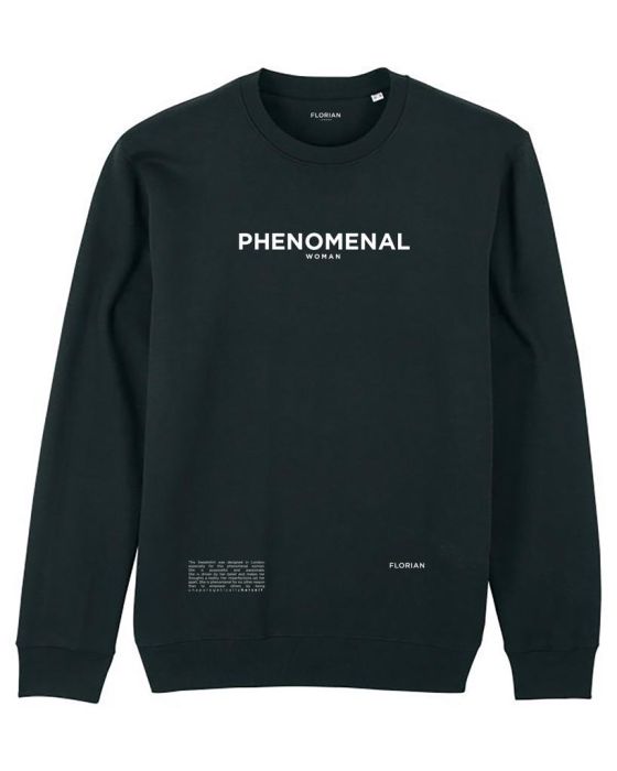 Phenomenal Sweatshirt 