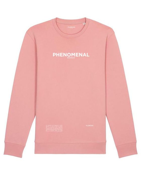 Phenomenal Sweatshirt