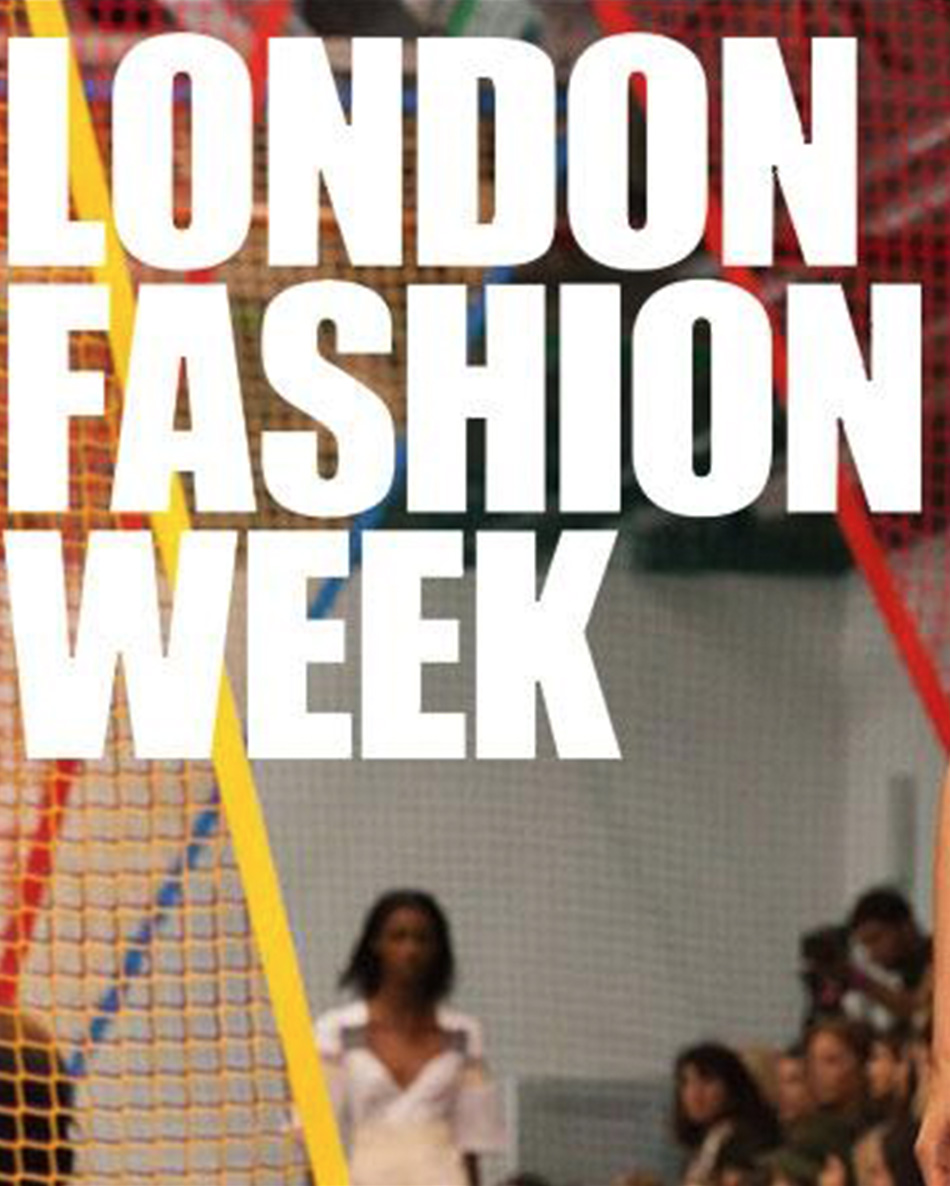 LONDON FASHION WEEKEND